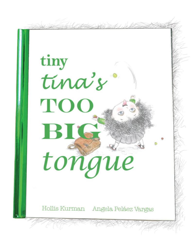 Tiny tína's TOO BIG tongue Book